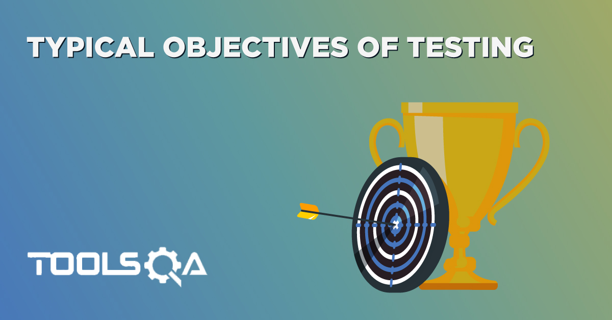 Software Testing Objectives